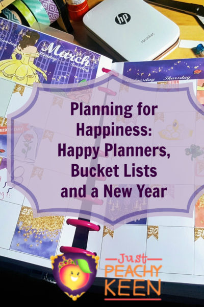 Planning for Happiness: Happy Planners, bucket lists and a New Year! - Just Peachy Keen with the PEachy Queen www.stayinpeachy.com